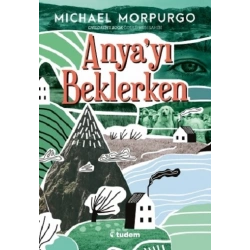 Anyayı Beklerken