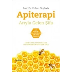 Apiterapi - Arıyla Gelen Şifa