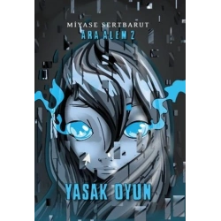 Ara Alem: 2 - Yasak Oyun