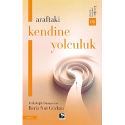 Araftaki Kendine Yolculuk