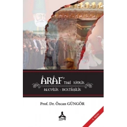 Araf’taki Kimlik Alevilik – Bektaşilik