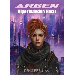Arben - Hiperkuleden Kaçış