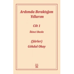 Ardımda Bıraktığım Yıllarım 1