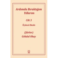 Ardımda Bıraktığım Yıllarım 3
