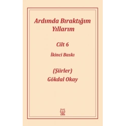 Ardımda Bıraktığım Yıllarım 6