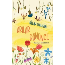 Arılar Dönünce