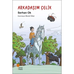 Arkadaşım Çelik