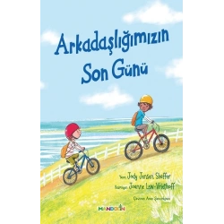 Arkadaşlığımızın Son Günü