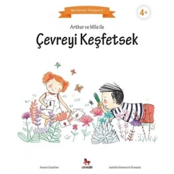 Arthur ve Mila ile Çevreyi Keşfetsek