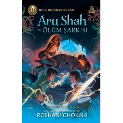 Aru Shah ve Ölüm Şarkısı (Ciltli)
