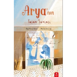 Arya’nın Yaşam Sevinci