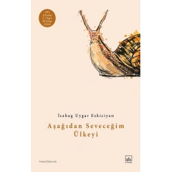 Aşağıdan Seveceğim Ülkeyi