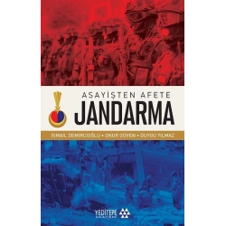 Asayişten Afete Jandarma