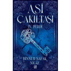 Asi Çakııtaşı 4. Perde (Ciltli)
