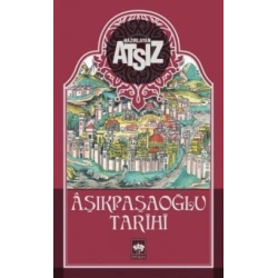 Aşıkpaşaoğlu Tarihi