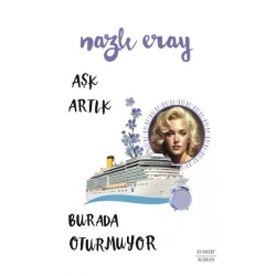 Aşk Artık Burda Oturmuyor