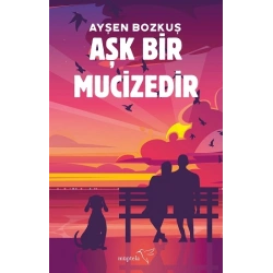Aşk Bir Mucizedir