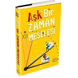 Aşk Bir Zaman Meselesi ( Ciltli )