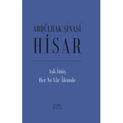 Aşk İmiş Her Ne Var Alemde (Ciltli)