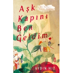 Aşk Kapını Ben Geldim