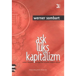 Aşk, Lüks ve Kapitalizm