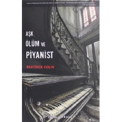 Aşk, Ölüm ve Piyanist