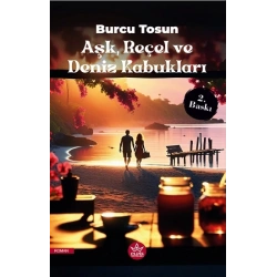 Aşk, Reçel ve Deniz Kabukları