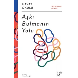 Aşkı Bulmanın Yolu