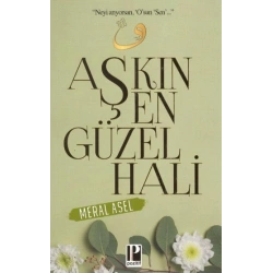 Aşkın En Güzel Hali