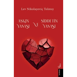 Aşkın Yasası ve Şiddetin Yasası