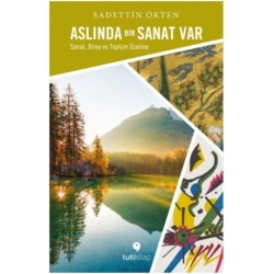 Aslında Bir Sanat Var
