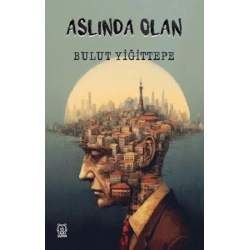 Aslında Olan