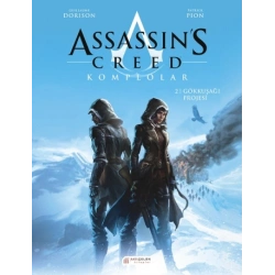 Assassins Creed Komplolar 2. Cilt - Gökkuşağı Projesi