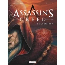 Assassin’s Creed 3. Cilt - Accipiter