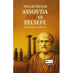 Assos’da Aşk Ve Felsefe