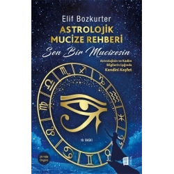 Astrolojik Mucize Rehberi