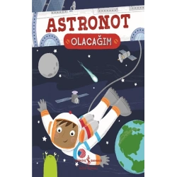 Astronot Olacağım