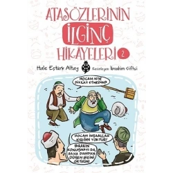 Atasözlerinin İlginç Hikayeleri-2