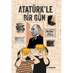 Atatürkle Bir Gün