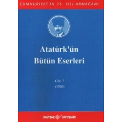 Atatürkün Bütün Eserleri Cilt: 7 (1920)