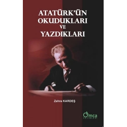 Atatürkün Okudukları ve Yazdıkları