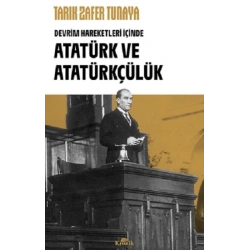 Atatürk ve Atatürkçülük