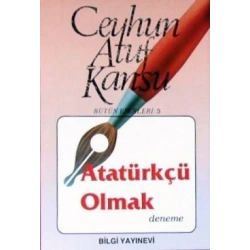 Atatürkçü Olmak