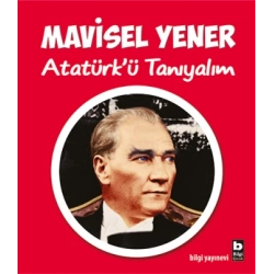 Atatürk’ü Tanıyalım