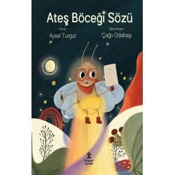 Ateş Böceği Sözü