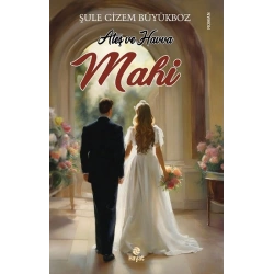 Ateş ve Havva Mahi