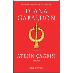 Ateşin Çağrısı - Kısım: 1