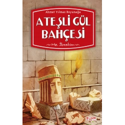 Ateşli Gül Bahçesi