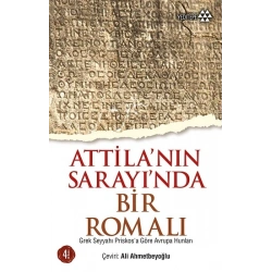 Atillanın Sarayında Bir Romalı