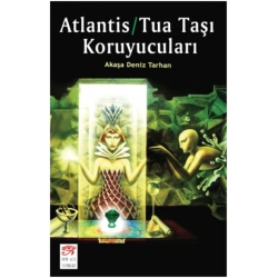 Atlantis/Tua Taşı Koruyucuları